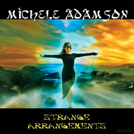 Michele Adamson: Strange Arrangements [CD]