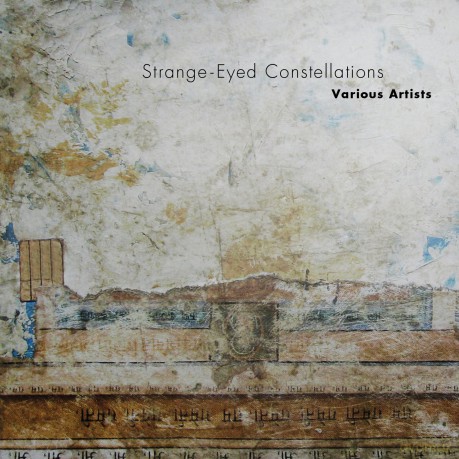 Strange-Eyed Constellations [CD]