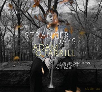 Adam O'Farrill: Stranger Days [CD]