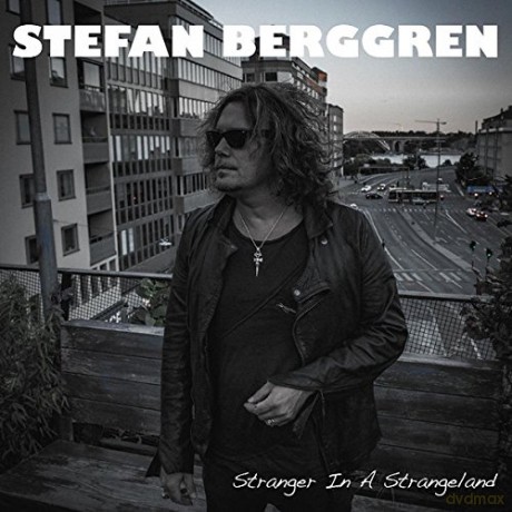 Stefan Berggren: Stranger In A Strangeland [CD]