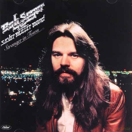 Bob Seger: Stranger in Town [CD]