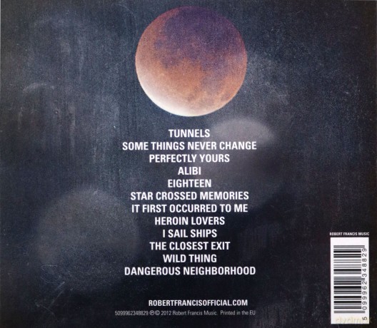 Robert Francis: Strangers in the First Place [CD]