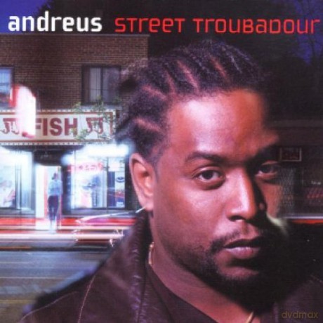 Andreus: Street Troubadour [CD]