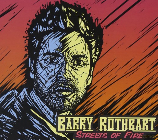 Barry Rothbart: Streets of Fire [CD]