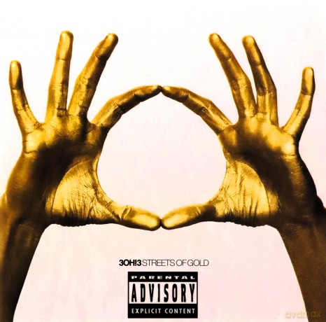 3oh!3: Streets of Gold [CD]