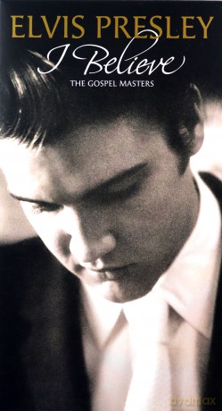 Elvis Presley: I Believe - The Gospel Masters [4CD]
