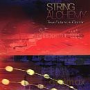 String Alchemy: From Electic T [CD]