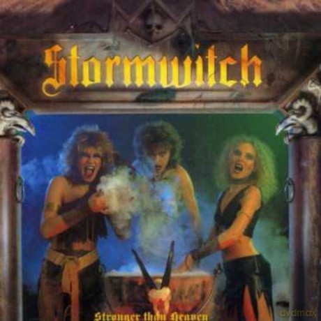 Stormwitch: Stronger Than Heaven [CD]