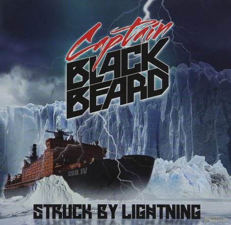 Captain Black Beard: Struck By Lightning [CD]
