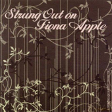Strung Out on Apple,Fiona: Str [CD]