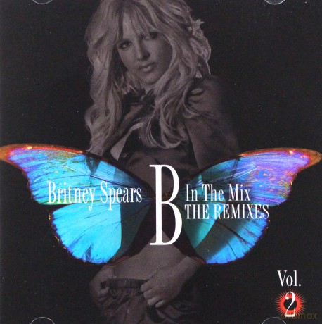 Britney Spears: B In The Mix, The Remixes Vol 2 [CD]