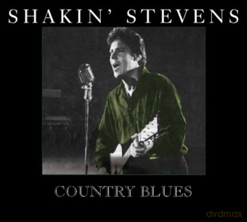 Shakin' Stevens: Country Blues [CD]