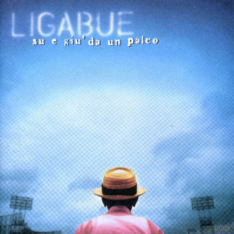 Luciano Ligabue: Su E Giu' Da Un Palco [2CD]