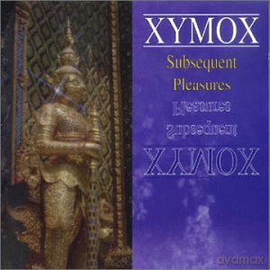 Xymox: Subsequent Pleasures [CD]
