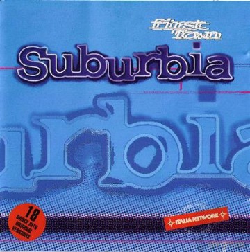 Suburbia Compilation First Town [CD]