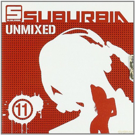 Suburbia Unmixed 11 [2CD]