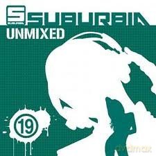 Suburbia Unmixed 19 [2CD]