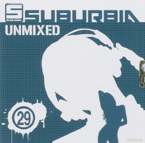 Suburbia Unmixed 29 [2CD]