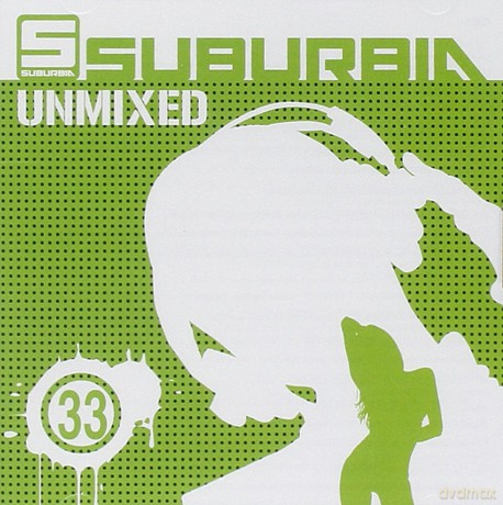 Suburbia Unmixed 33 [2CD]