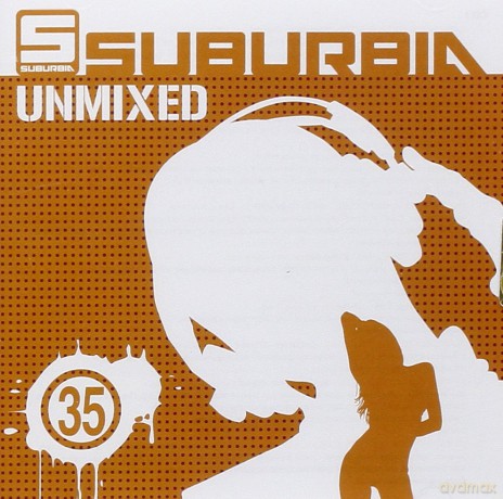 Suburbia Unmixed 35 [2CD]