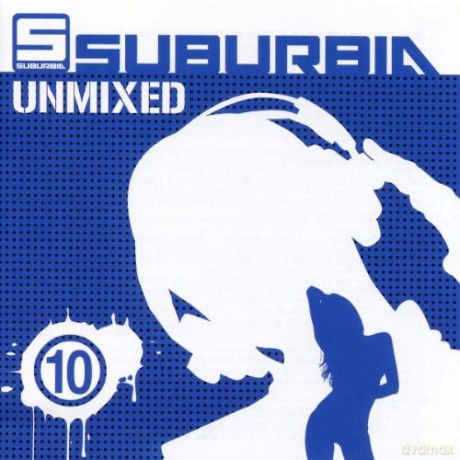 Suburbia Unmixed Vol. 10 [2CD]