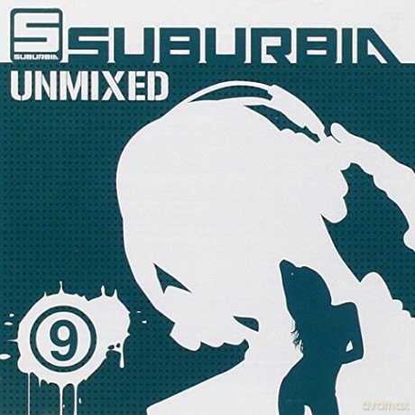 Suburbia Unmixed Vol. 9 [2CD]