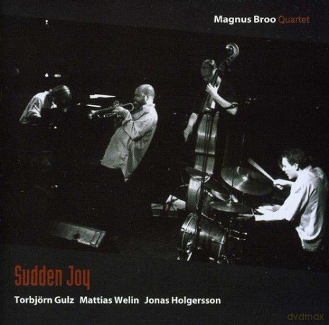Magnus Broo Quartet: Sudden Joy [CD]