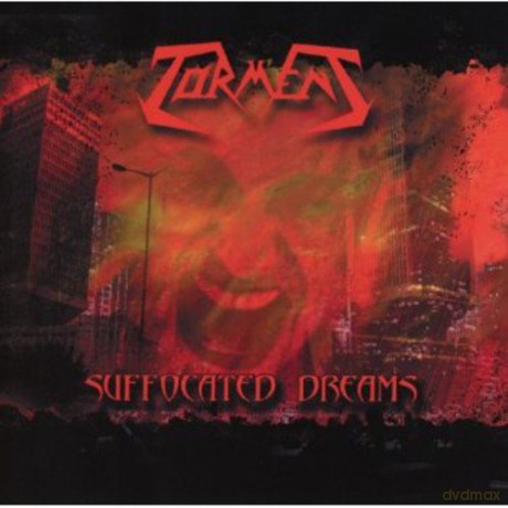 Torment: Suffocated Dreams [CD]