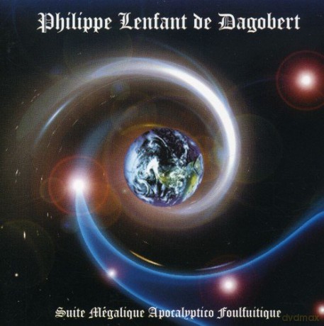 Philippe l'enfant De Dagobert: Suite M+Galique [CD]