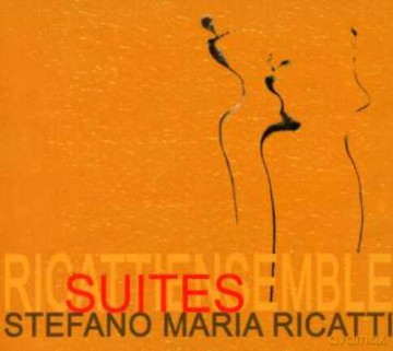 Stefano Maria Ricatti: Suites [CD]