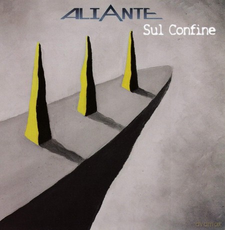 Aliante: Sul Confine [CD]