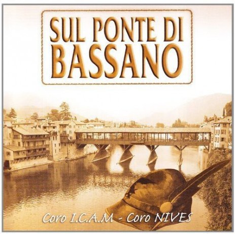 Sul Ponte Di Bassano [CD]