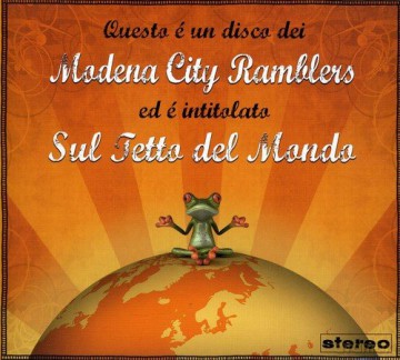Modena City Ramblers: Sul Tetto Del Mondo [CD]
