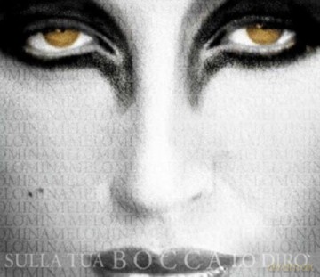 Mina: Sulla Tua Bocca Lo Diro'-Digipack [CD]