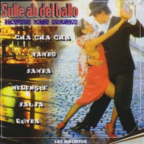 Los Mochitos: Sulle Ali Del Ballo [CD]