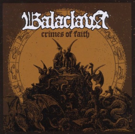 Balaclava: Crimes Of Faith [CD]