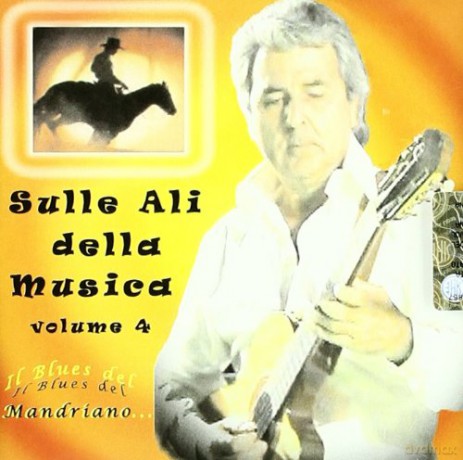 Cicci Condor: Sulle Ali Della Musica 4 [CD]