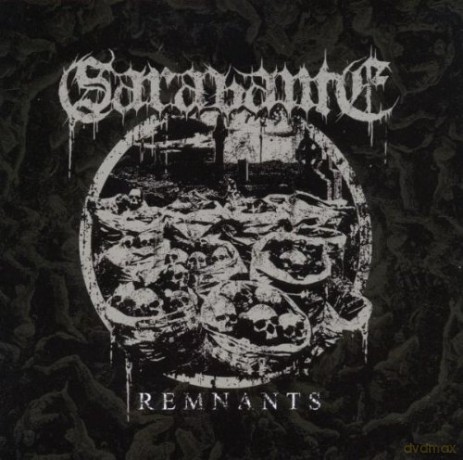 Sarabante: Remnants [CD]