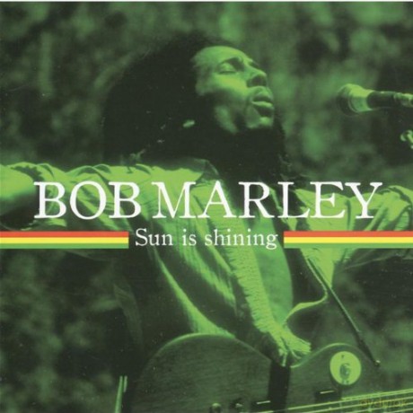 Bob Marley: Sun Is Shining [CD]