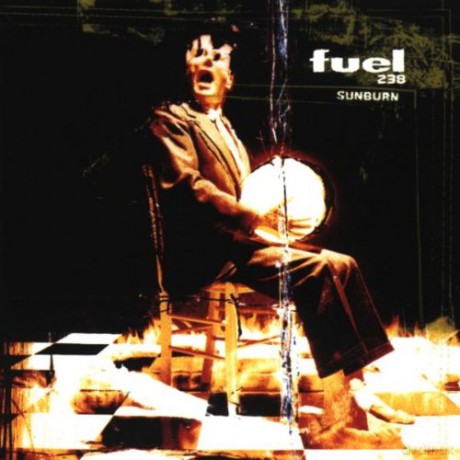 Fuel 238: Sunburn [CD]