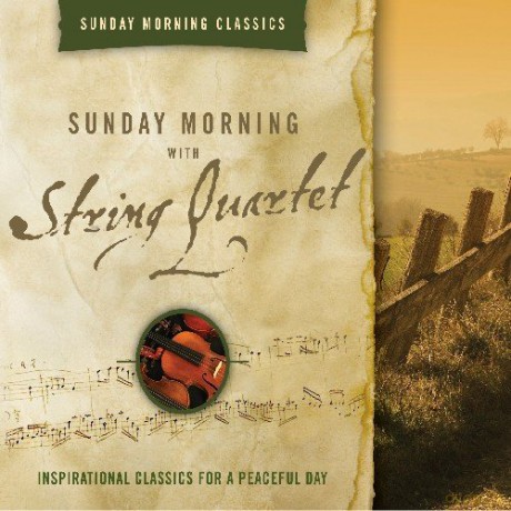 Sunday Morning With String Quartet: Sunday Morning With String Quartet [CD]