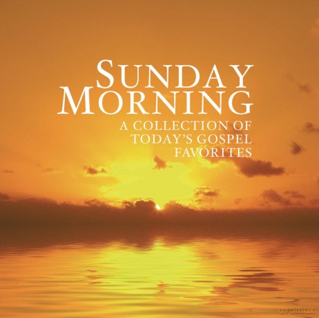 Sunday Morning: A Collection of Today's [CD]