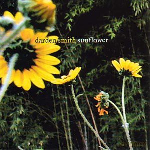 Darden Smith: Sunflower [CD]