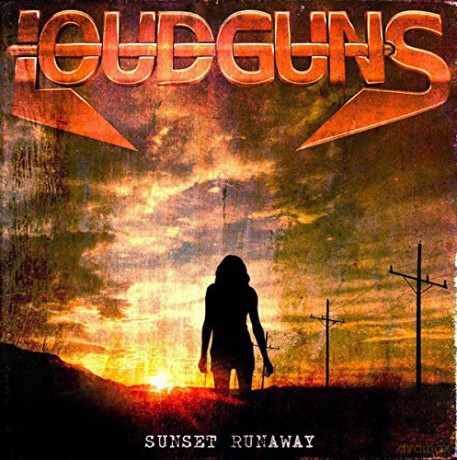 Loudguns: Sunset Runaway [CD]