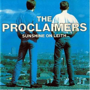 The Proclaimers: Sunshine On Leith [CD]
