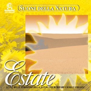 Suoni Della Natura: Estate [CD]