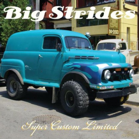 Big Strides: Super Custom Limited [CD]