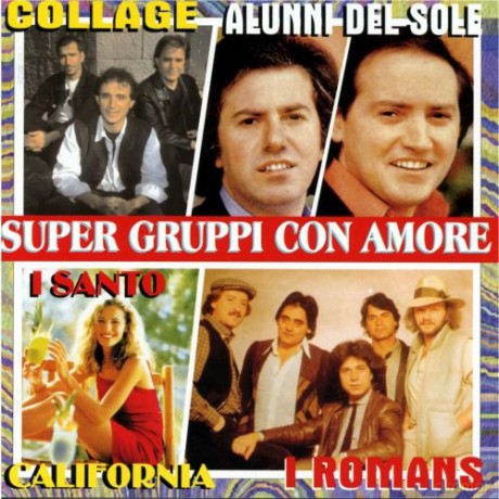 Super Gruppi Con Amore [CD]