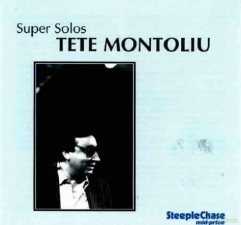 Tete Montoliu: Super Solos [2CD]