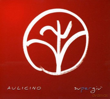 Aulicino: Supergiu' [CD]